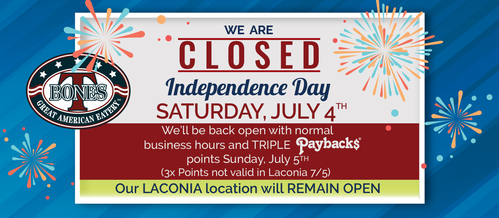 Closed Holiday at T-BONES